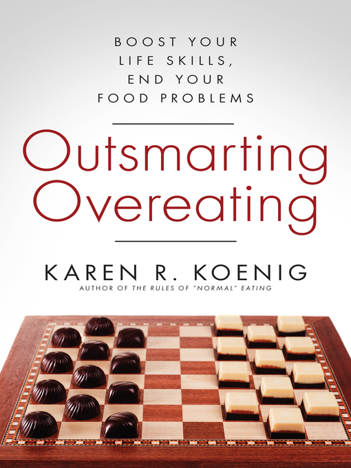 Title details for Outsmarting Overeating by Karen R. Koenig - Available